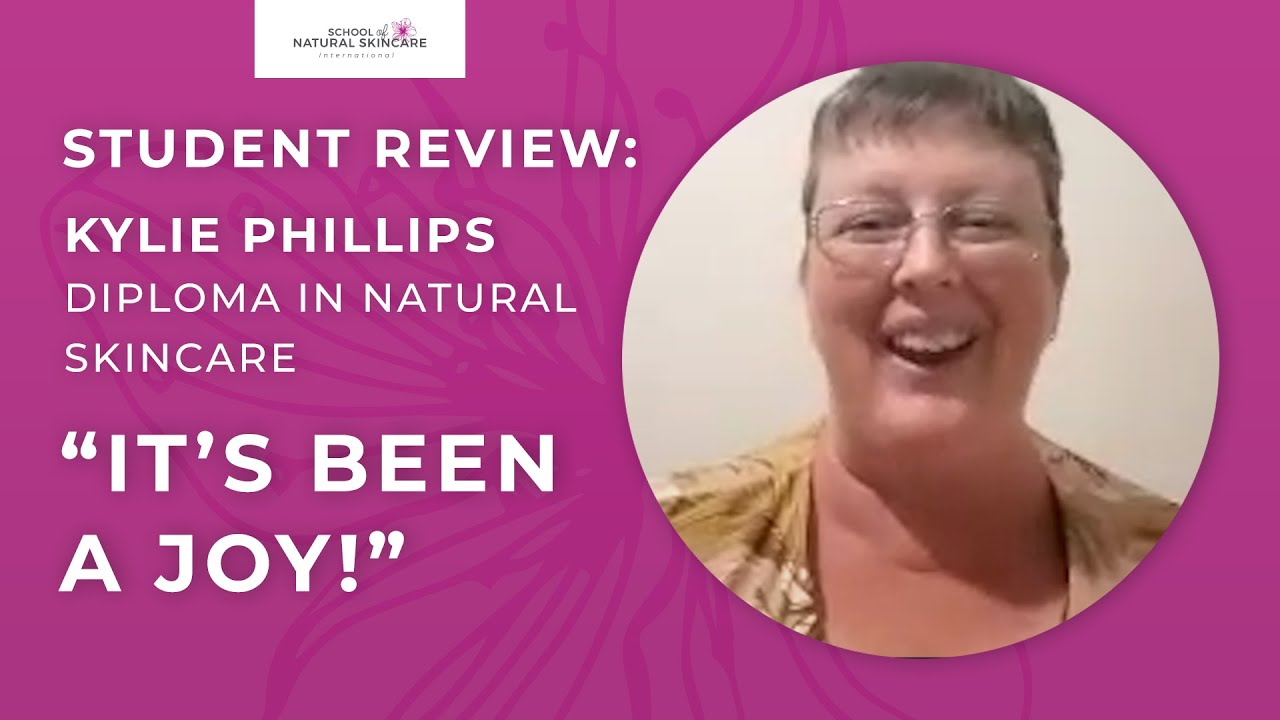 Embracing Nature: Kylie Phillips’ Journey into Natural Skincare Education