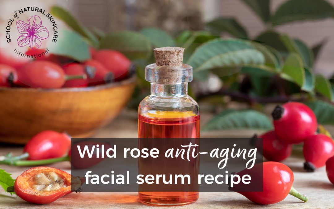 Wild Rose Anti-aging Facial Serum recipe