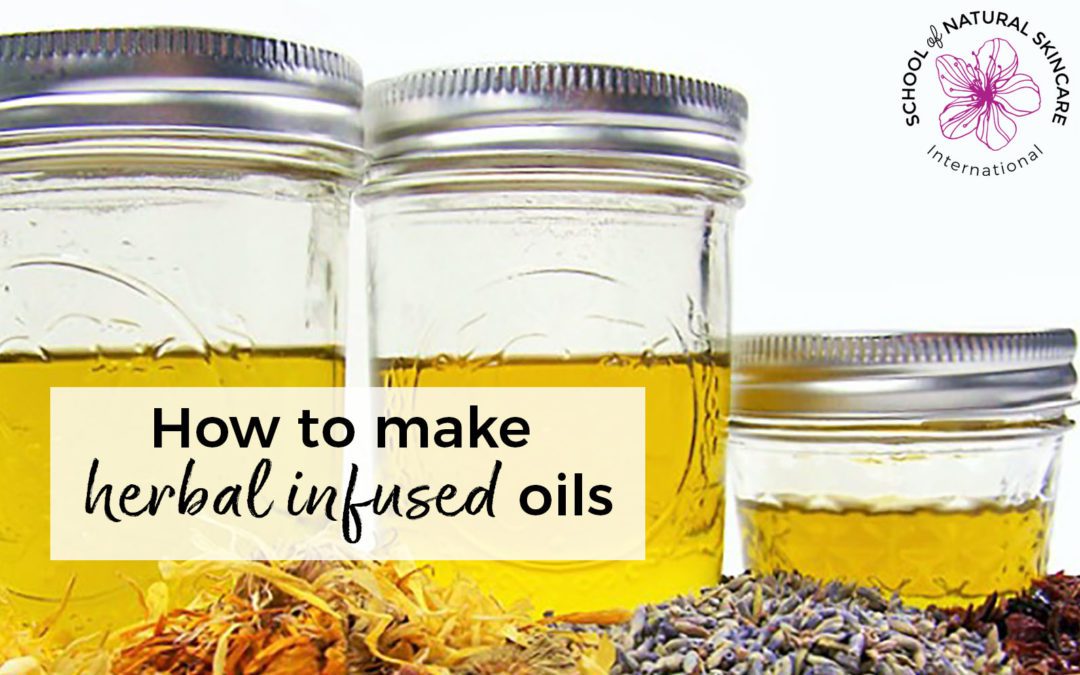 How to make herbal infused oils