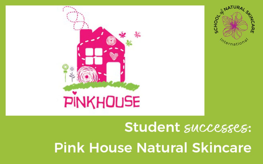Student successes: Pink House Natural Skincare