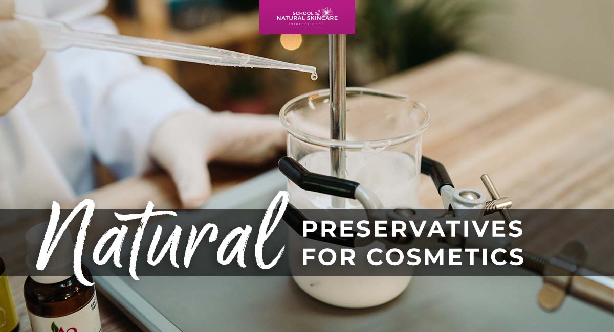 Ultimate Guide to Natural Preservatives for Cosmetics - Happy