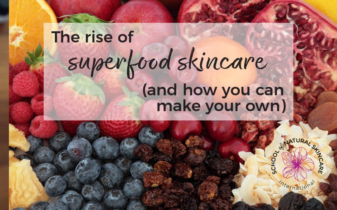 Superfood skincare: how to make your own