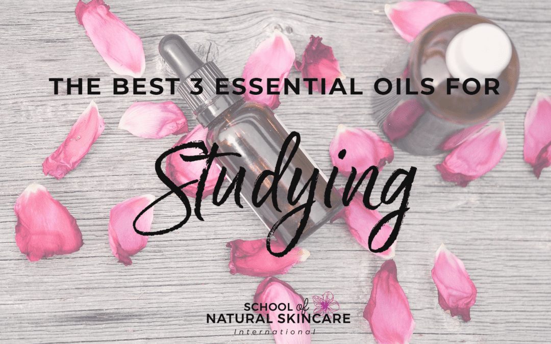 The best 3 essential oils for studying