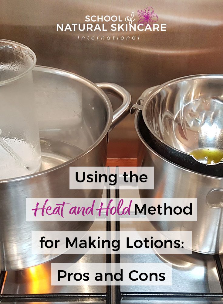 Using the heat and hold method for making creams and lotions: pros and cons Natural Facial skincare recipes Skincare Formulation 