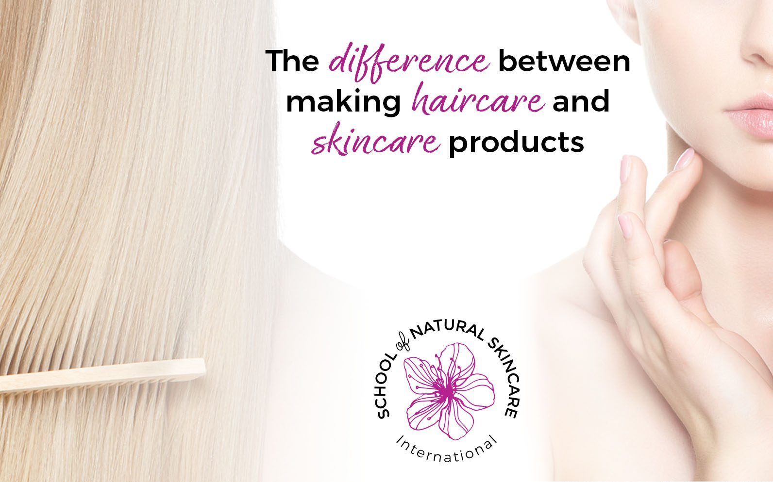 The Difference Between Making Haircare and Skincare Products - School of  Natural Skincare