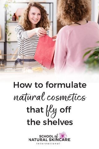 How to formulate natural cosmetics that fly off the shelves Skincare Formulation 