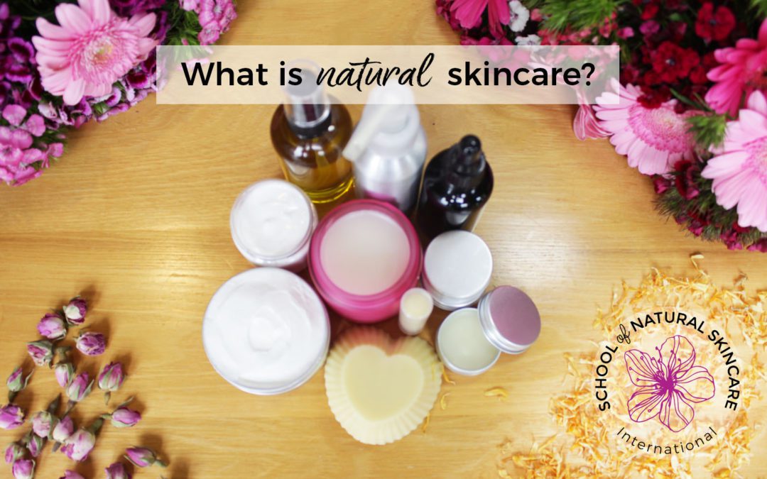 What is Natural Skin Care?