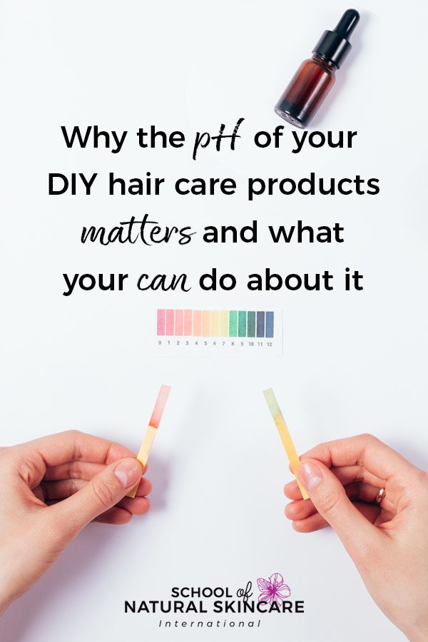 Why the pH of your DIY Hair Care Products Matters (And What You Can Do About It!) Haircare Formulation 