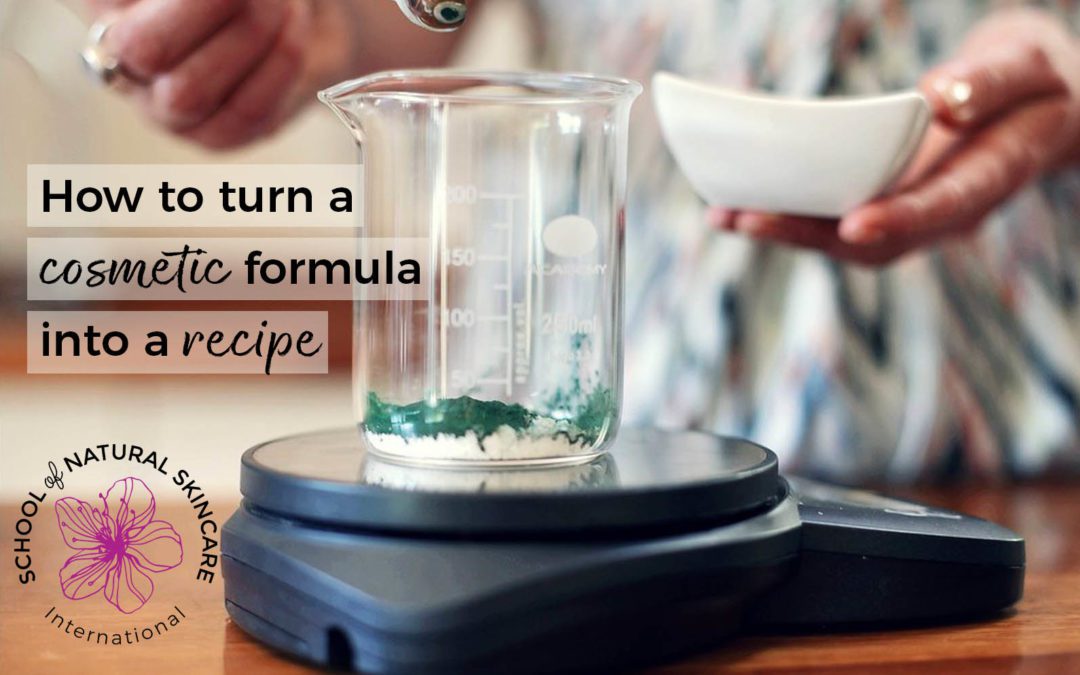 How to turn a cosmetic formula into a recipe