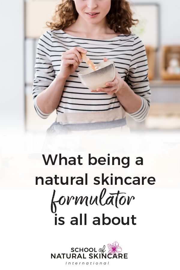 What Being a Natural Skincare Formulator is All About Skincare Formulation 