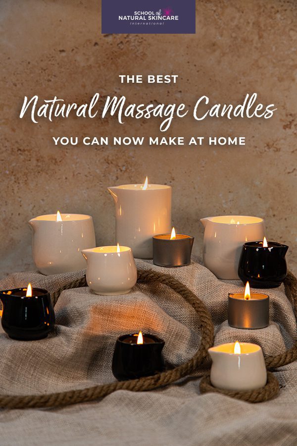 The Best Natural Massage Candles You Can Now Make at Home - School