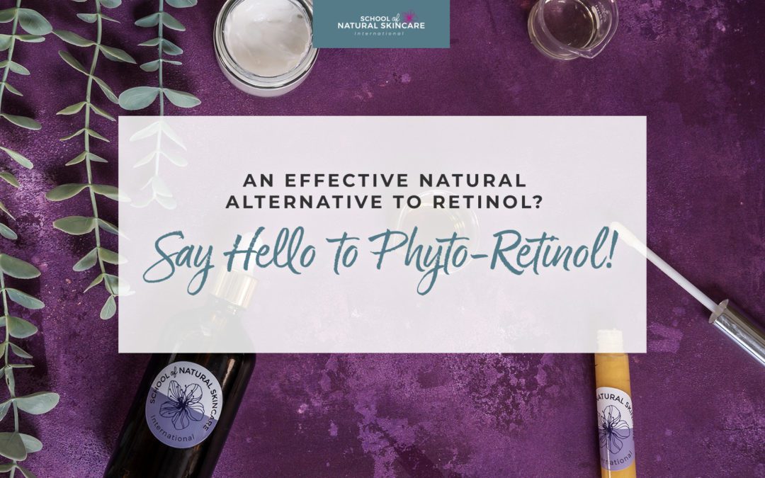 An Effective Natural Alternative to Retinol? Say Hello to Phyto-Retinol!