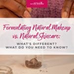 How to turn a cosmetic formula into a recipe Skincare Formulation 