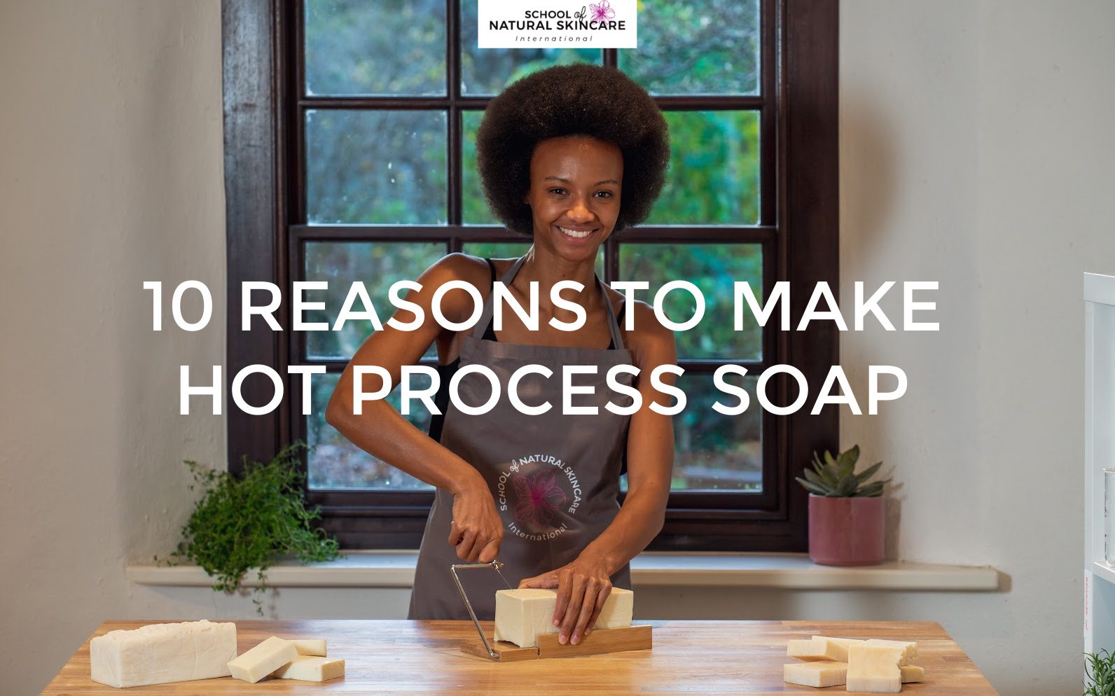 https://www.schoolofnaturalskincare.com/wp-content/uploads/2022/12/10-reasons-to-make-hot-process-soap.jpg