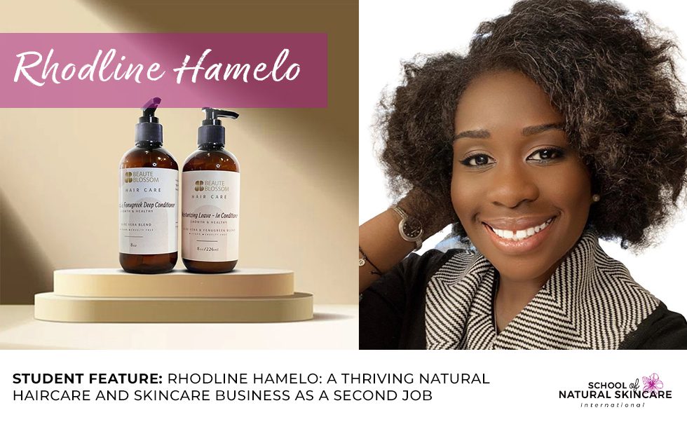 Rhodline Hamelo: A Thriving Natural Haircare and Skincare Business as a Second Job